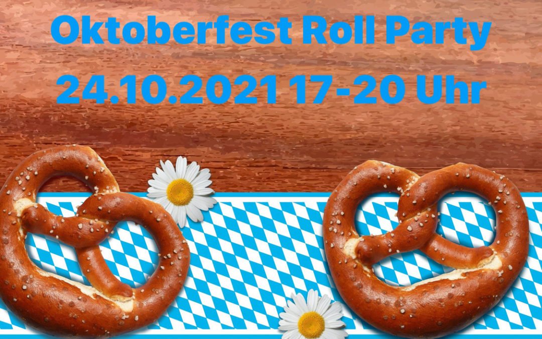 Oktoberfest Roller Party 2021